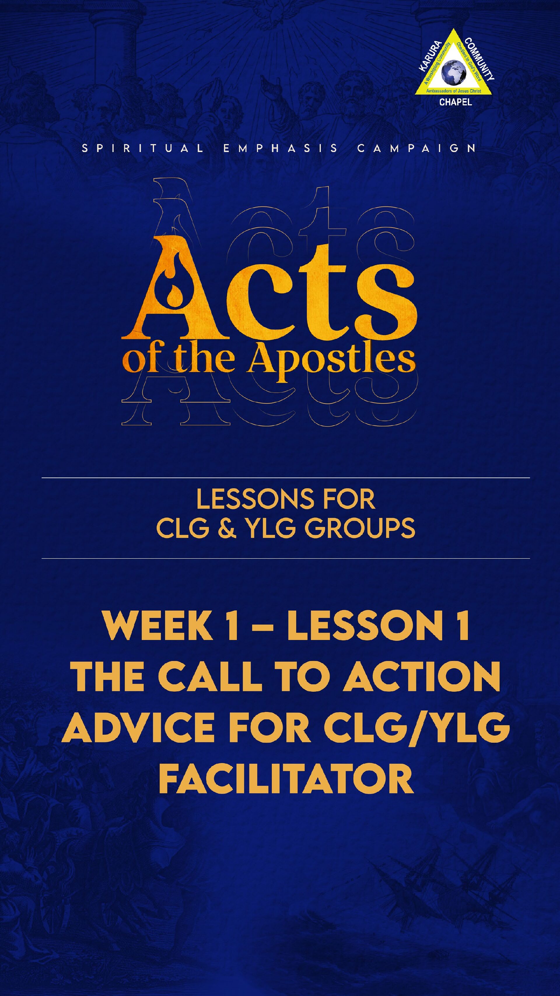 Acts of the Apostles – CLG and YLG Lessons